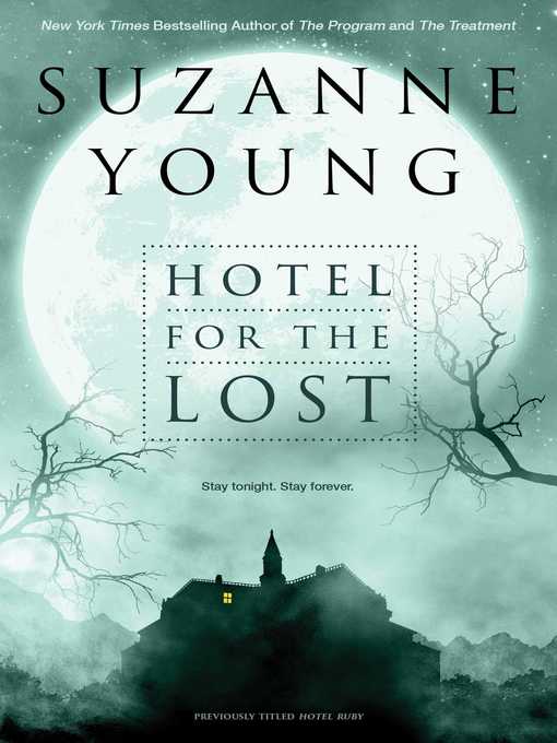 Title details for Hotel for the Lost by Suzanne Young - Wait list